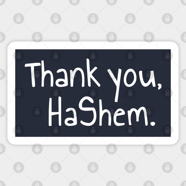 Thank You, HaShem – Grateful Simplicity Sticker by Thank HaShem